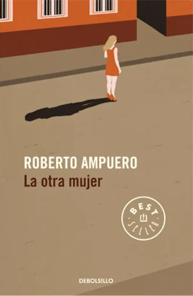 La otra mujer - Roberto Ampuero - DEBOLS!LLO - Libro Usado