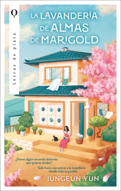 Lavandería de almas de Marigold - Jungeun Yun - Letras de Plata - Libro Nuevo