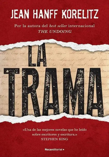 La trama - Jean Hanff Korelitz - Roca Editorial - Libro Usado