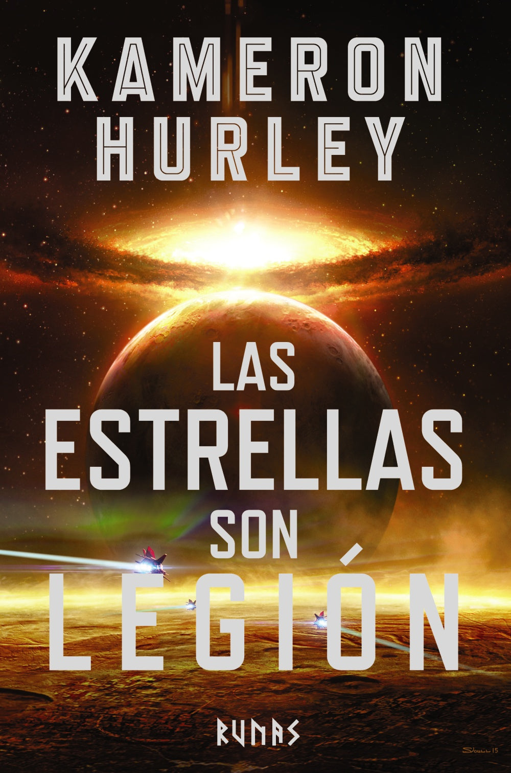 Las estrellas son legión - Kameron Hurley - Alianza - Libro Nuevo