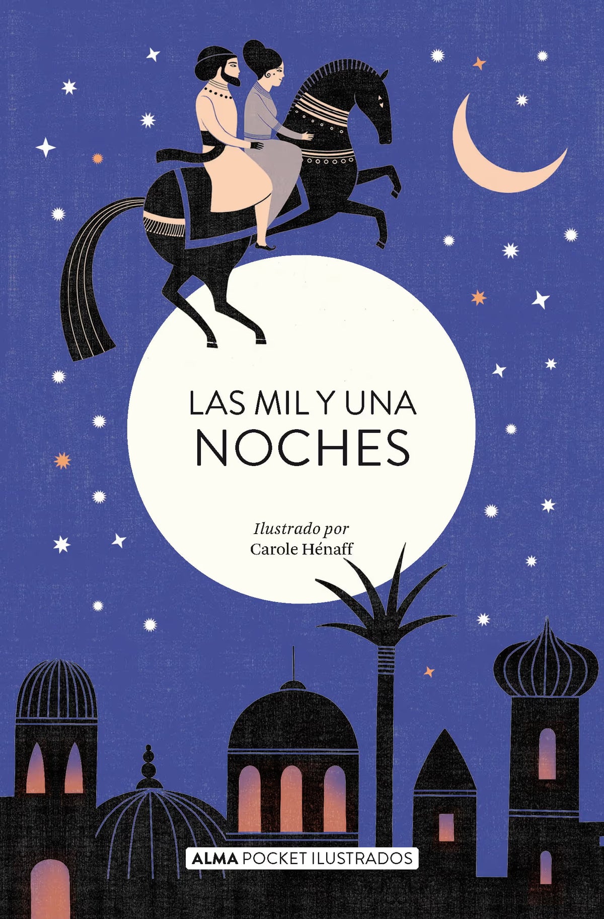 Las mil y una noches - Anónimo - Alma - Libro Nuevo (Bolsillo)