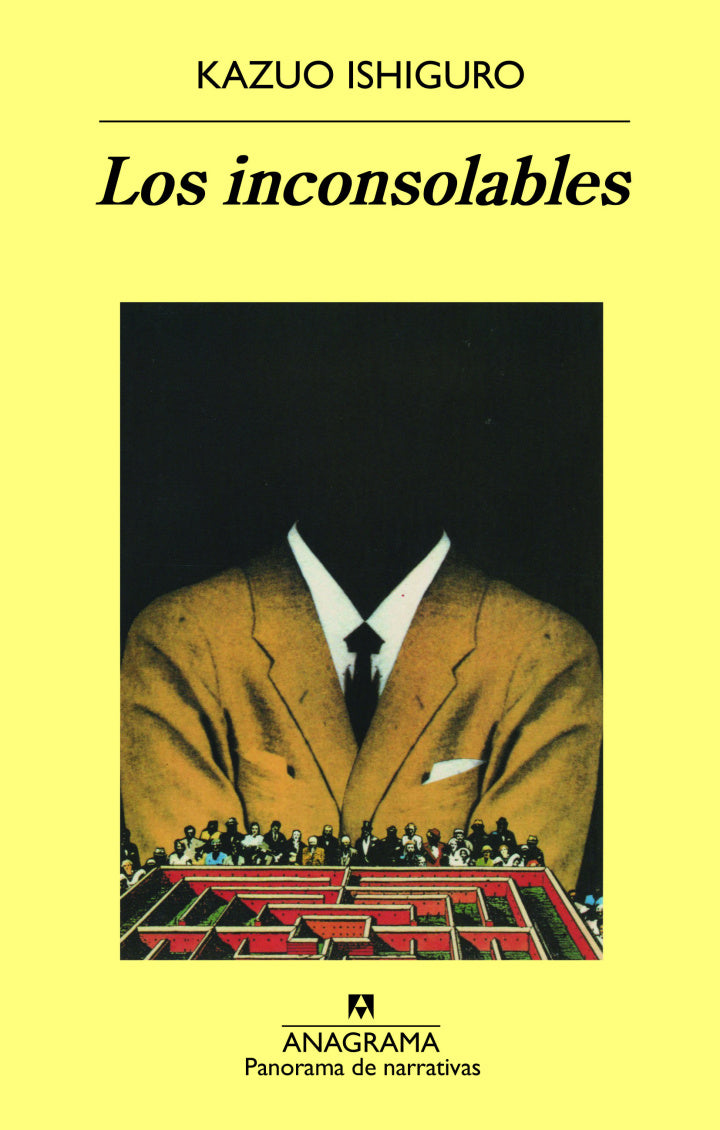 Los inconsolables - Kazuo Ishiguro - Anagrama - Tapa Blanda - Libro Usado