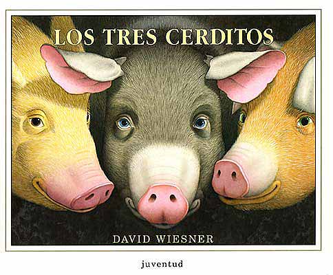 Los tres cerditos - David Wiesner - Editorial Juventud - Libro Nuevo (Tapa Dura)