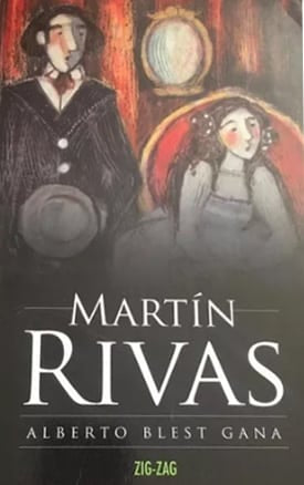 Martín Rivas - Alberto Blest Gana - Zig-Zag - Libro Nuevo