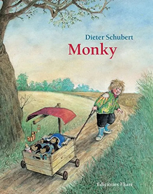 Monky - Dieter Schubert - Ekaré - Libro Nuevo (Tapa Dura)