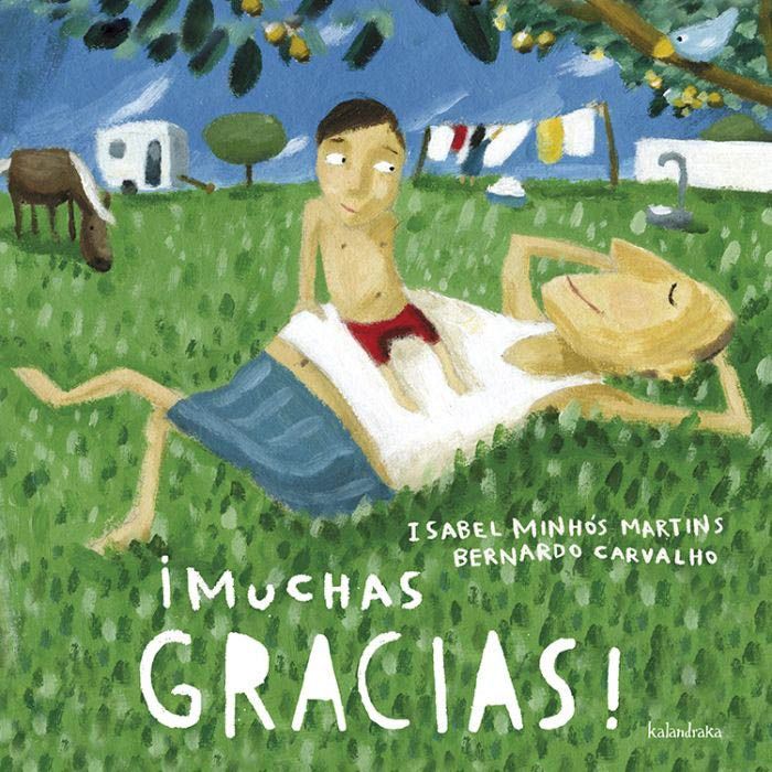 ¡Muchas gracias! - Isabel Minhós Martins - Kalandraka - Libro Nuevo (Tapa Dura)