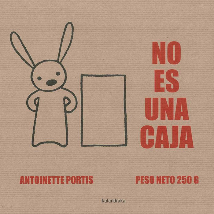 No es una caja - Antoinette Portis - Kalandraka - Libro Nuevo (Tapa Dura)