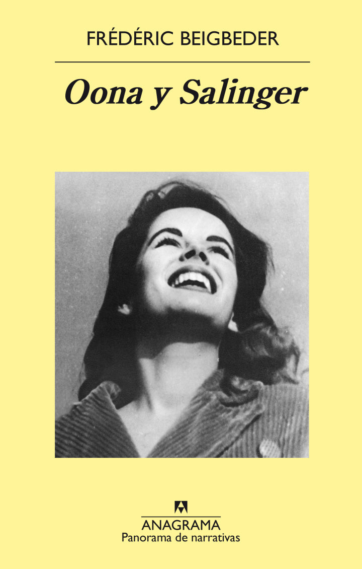 Oona y Salinger - Frédéric Beigbeder - Anagrama - Tapa Blanda - Libro Nuevo