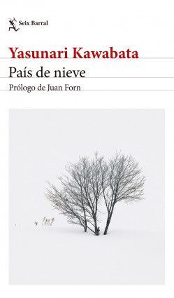 País de nieve - Yasunari Kawabata - Seix Barral - Libro Nuevo