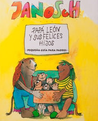 Papá León y sus felices hijos - Janosch - Kókinos - Libro Nuevo (Tapa Dura)
