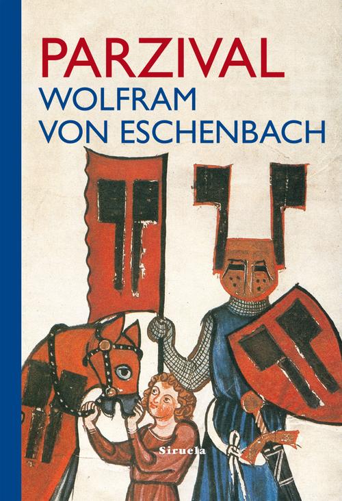 Parzival - Wolfram von Eschenbach - Siruela - Libro Nuevo