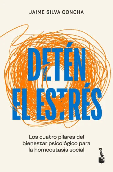 Detén el estrés - Jaime Silva - Booket - Libro Nuevo (Bolsillo)
