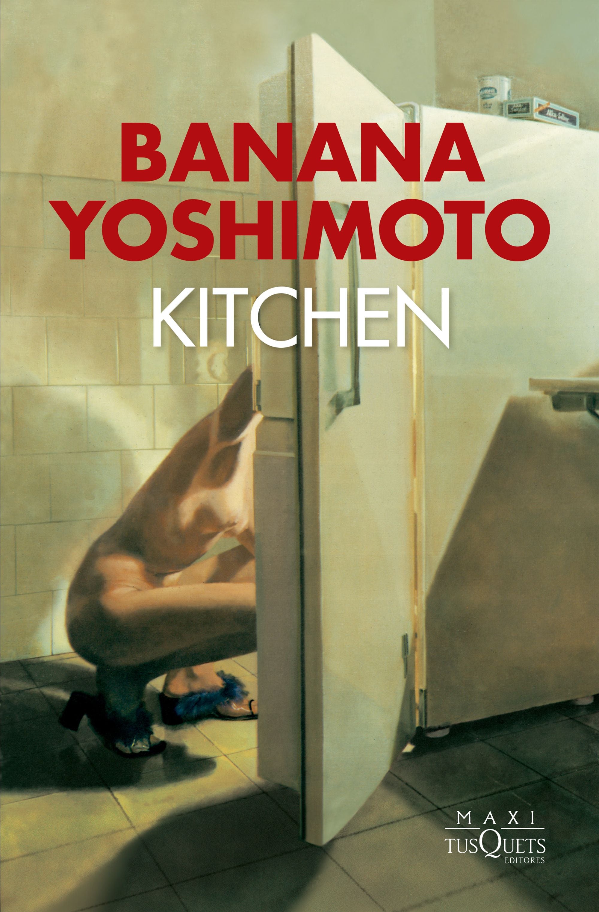 Kitchen - Banana Yoshimoto - MaxiTusquets - Libro Nuevo
