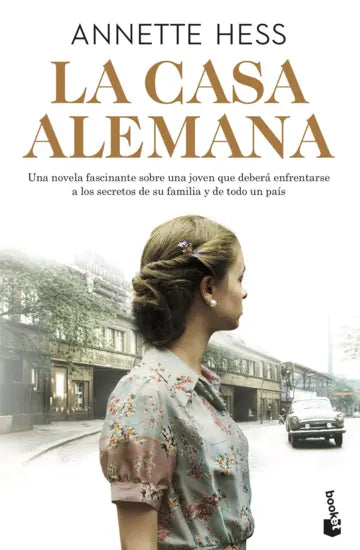 La casa alemana - Annette Hess - Booket - Libro Usado