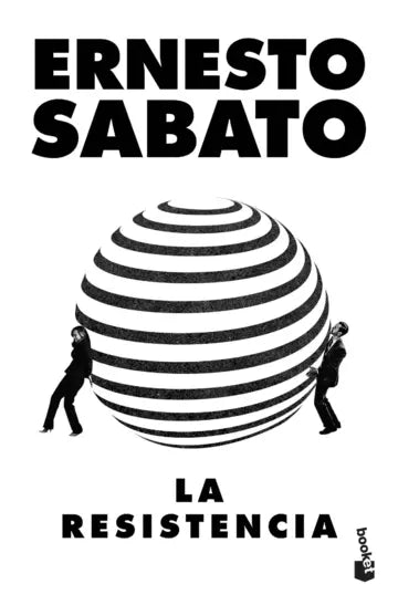 La resistencia - Ernesto Sabato - Booket - Libro Nuevo