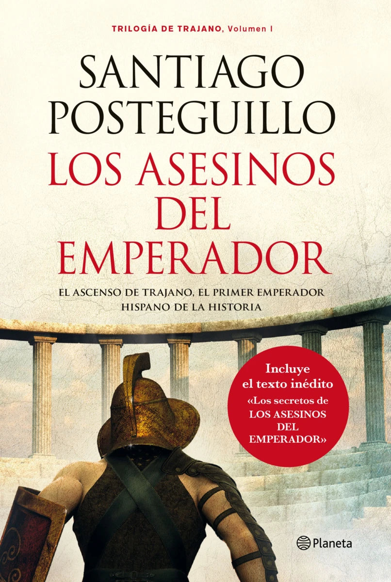 Los asesinos del emperador (Trajano I) - Santiago Posteguillo - Planeta - Libro Nuevo