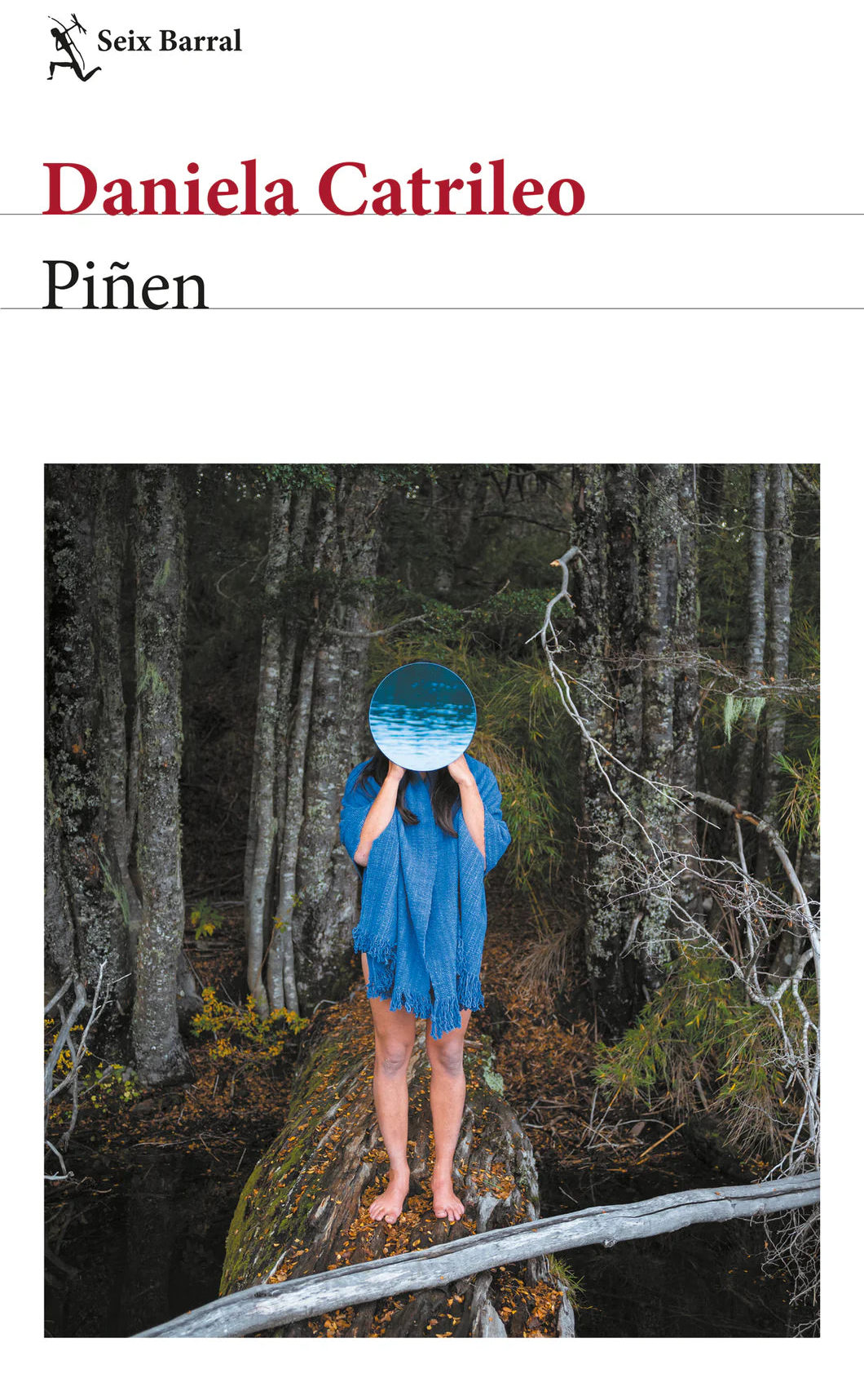 Piñen - Daniela Catrileo - Seix Barral - Libro Usado