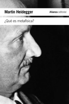 ¿Qué es la metafísica? - Martin Heidegger - Alianza Editorial - Libro Nuevo