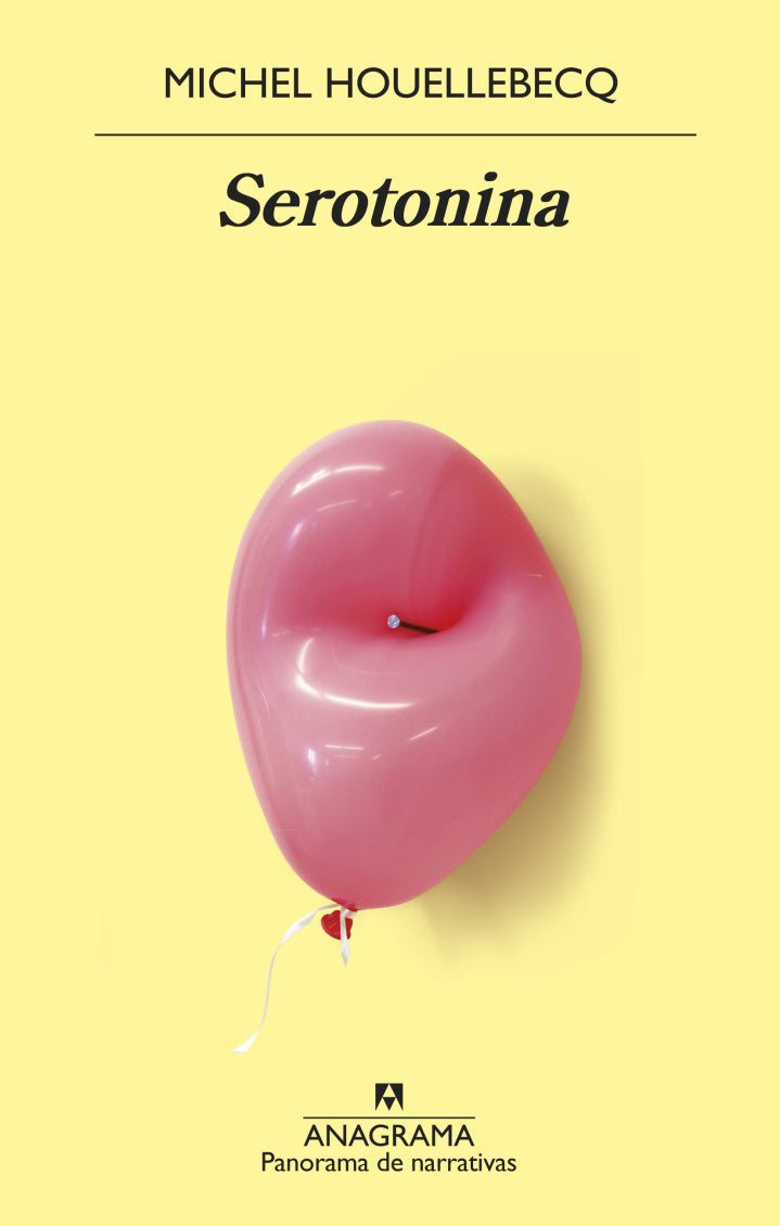 Serotonina - Michel Houellebecq  -Anagrama - Libro Nuevo