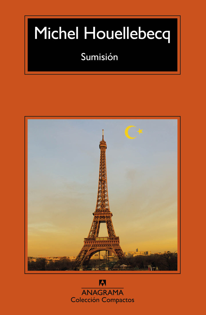 Sumisión - Michel Houellebecq - Anagrama - Libro Nuevo