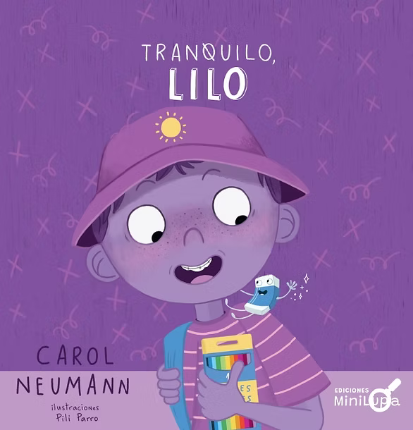 Tranquilo, Lilo - Carol Neumann - Minilupa - Libro Nuevo (Tapa Dura)
