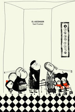 El ascensor - Yael Frankel - Limonero - Libro Nuevo (Tapa Dura)