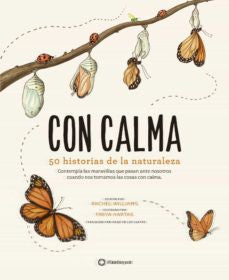 Con calma - 50 historias de la naturaleza - Rachel Williams - Flamboyant - Libro Nuevo (Tapa Dura)