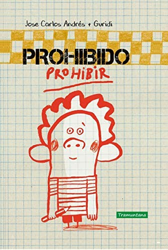 Prohibido prohibir - José Carlos Andrés - Tramuntana - Libro Nuevo (Tapa Dura)