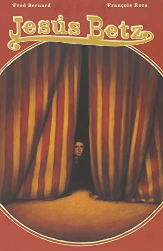 Jesús Betz - Fred Bernard - FCE - Libro Nuevo (Tapa Dura)