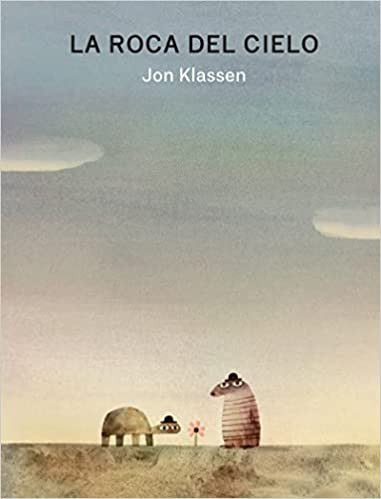 La roca del cielo - Jon Klassen - NubeOcho - Libro Nuevo (Tapa Dura)