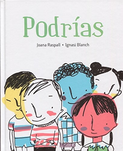 Podrías - Joana Raspall - Takatuka - Libro Nuevo (Tapa Dura)