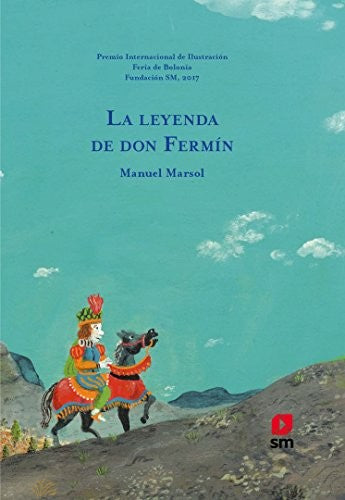 La leyenda de Don Fermín - Manuel Marsol - SM - Libro Nuevo (Tapa Dura)