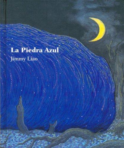 La piedra azul - Jimmy Liao - FCE - Libro Nuevo (Tapa Dura)