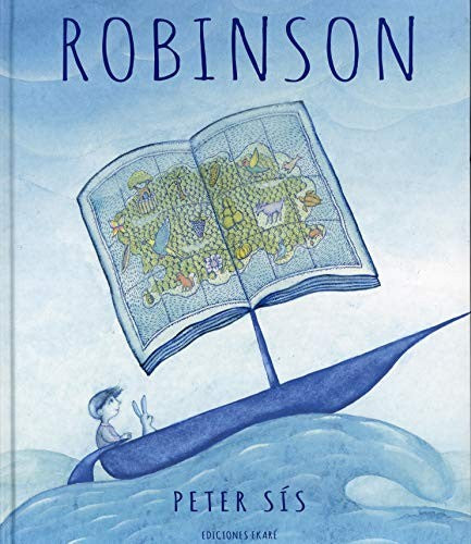 Robinson - Peter Sís - Ekaré - Libro Nuevo (Tapa Dura)