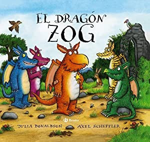 El dragón Zog - Julia Donaldson - Bruño - Libro Nuevo (Tapa Dura)