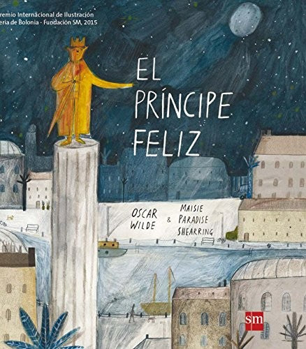 El príncipe feliz - Oscar Wilde - SM - Libro Nuevo (Tapa Dura)