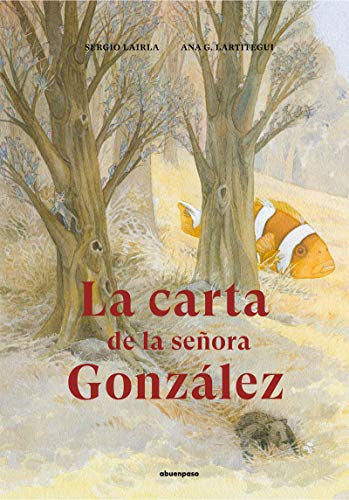 La carta de la señora González - Sergio Lairla - A Buen Paso - Libro Nuevo (Tapa Dura)