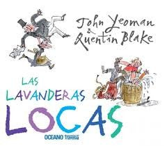 Las lavanderas locas - John Yeoman - Océano Travesía - Libro Nuevo (Tapa Dura)