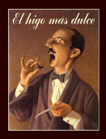 El higo más dulce - Chris Van Allsburg - FCE - Libro Nuevo (Tapa Dura)