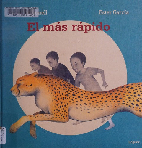 El más rápido - Paula Carbonell - Lóguez - Libro Nuevo (Tapa Dura)